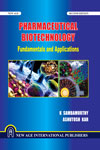 NewAge Pharmaceutical Biotechnology : (Fundamentals and Applications)